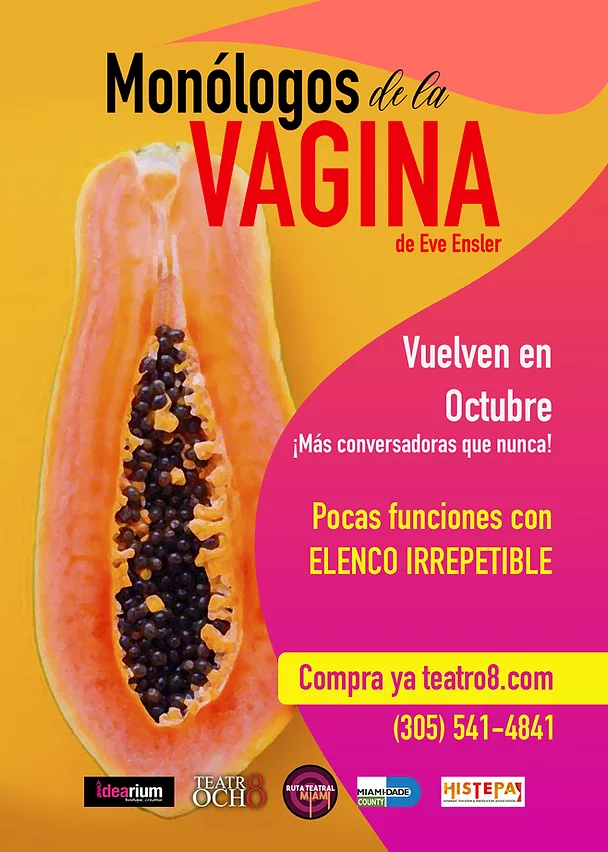 entradas monologos de la vagina miami 
