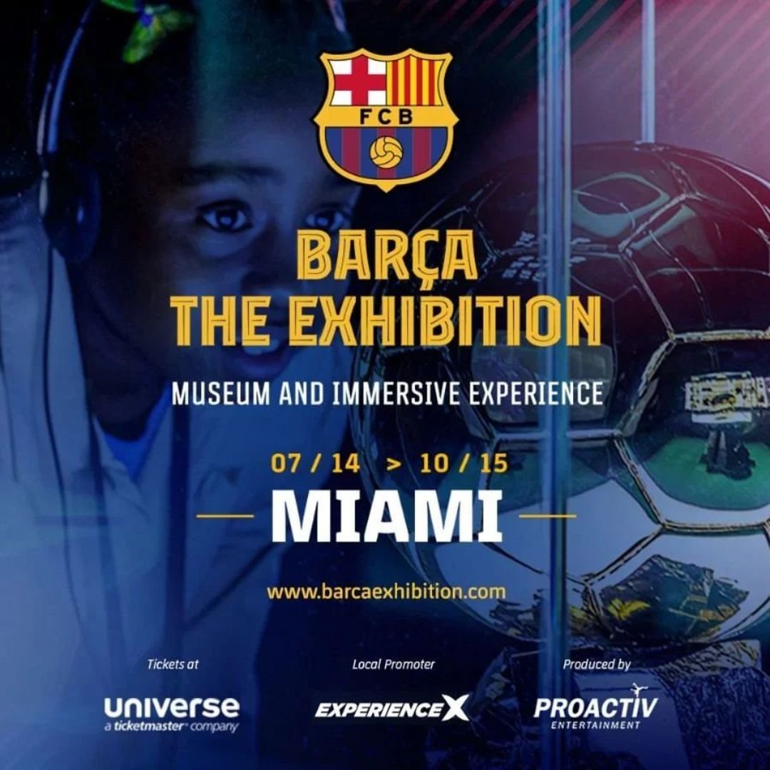 cuando es el Barça: The Exhibition en miami